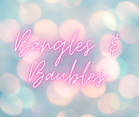 Bangles and Baubles